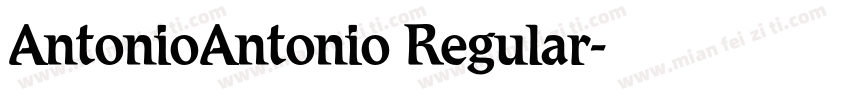 AntonioAntonio Regular字体转换